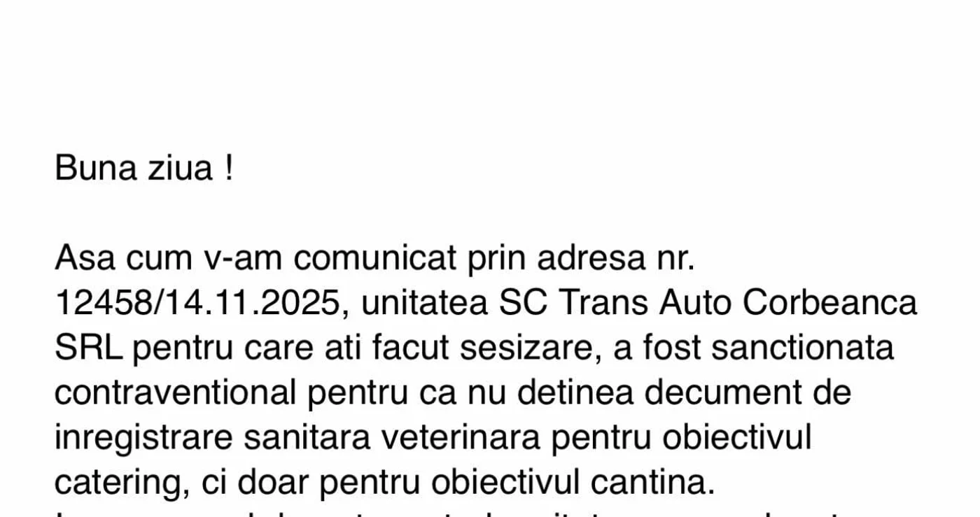 A.N.S.V.S.A. (n.red. Autoritatea Națională Sanitară Veterinară și pentru Siguranța Alimentelor) din România a răspuns sesizărilor făcute de părinți și a sancționat firma SC TransAuto Corbeanca SRL. pentru livrare în regim de catering fără autorizație